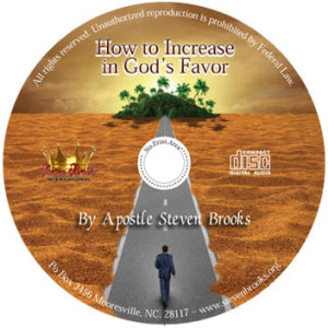 How to Increase in God’s Favor (MP3)