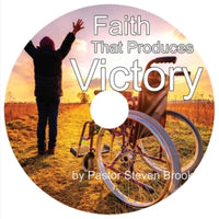 Faith That Produces Victory